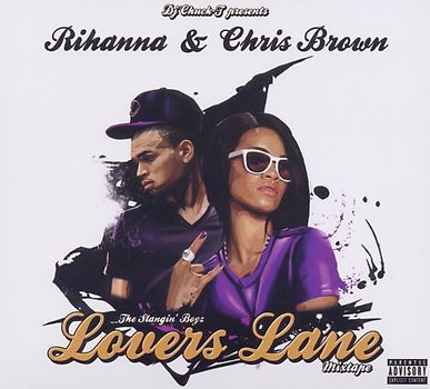 Rihanna & Chris Brown - Mixtape Lovers Lane