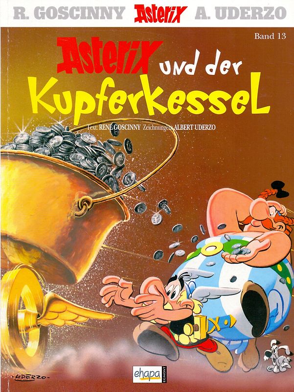 Asterix: Band 13 - Asterix und der Kupferkessel - R. Goscinny & A. Uderzo [Broschiert]