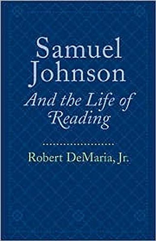 Samuel Johnson and the Life of Reading