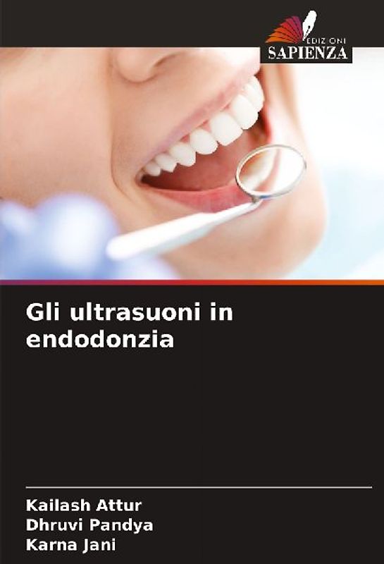 Gli ultrasuoni in endodonzia