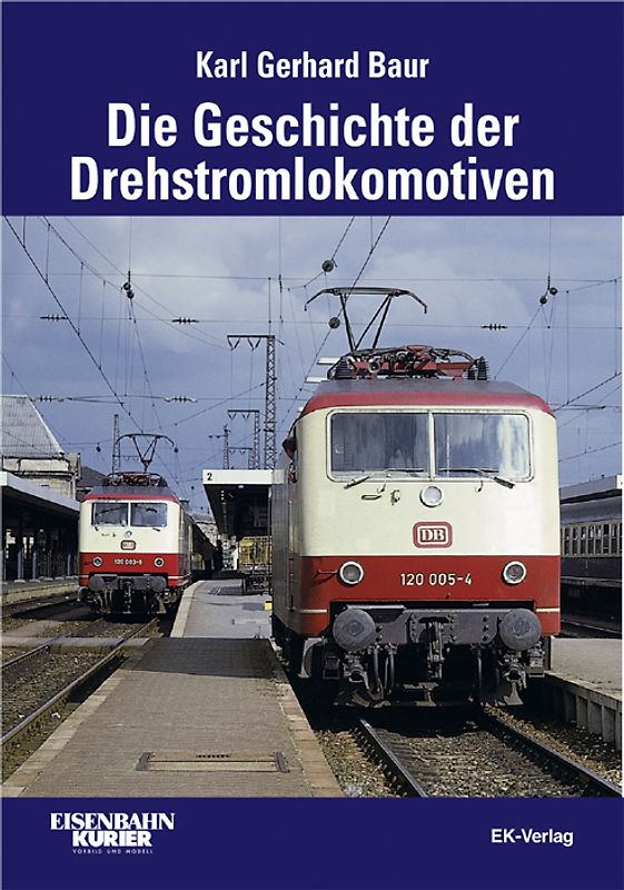 Die Geschichte der Drehstromlokomotiven