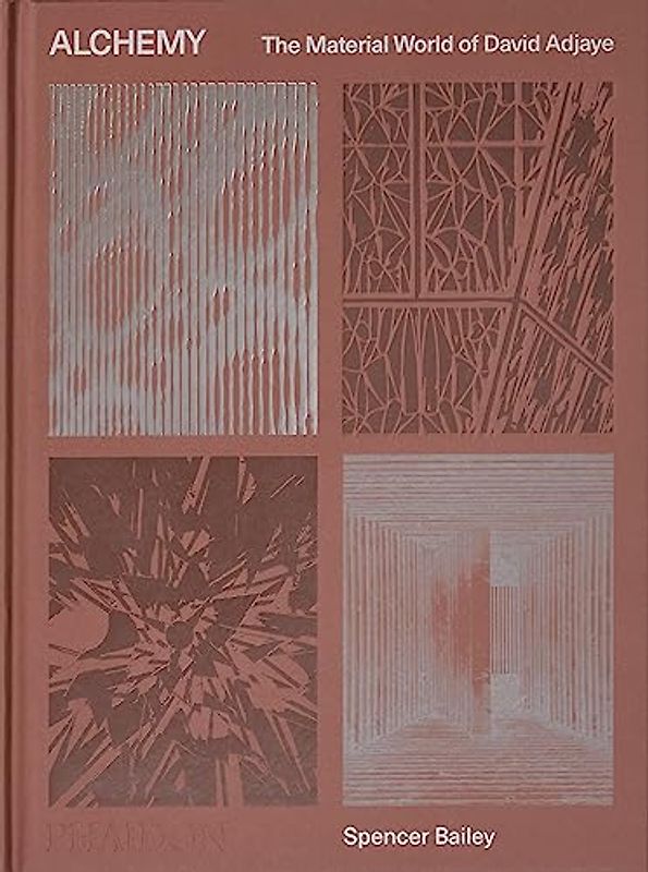 Alchemy: The Material World of David Adjaye