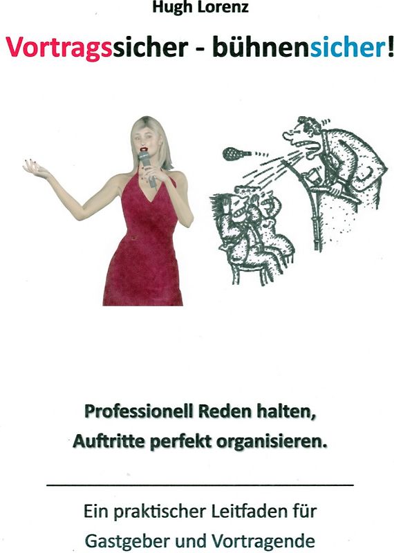 Vortragssicher - bühnensicher!
