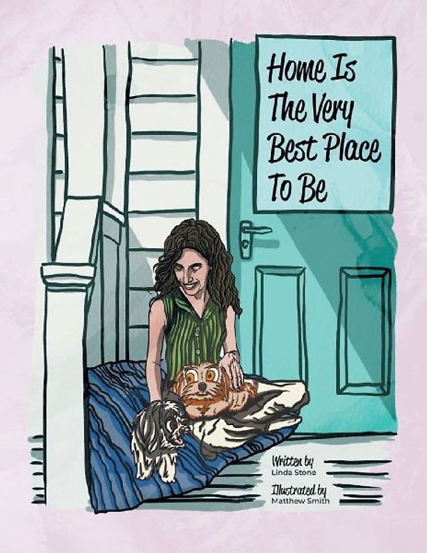 Home Is The Very Best Place To Be