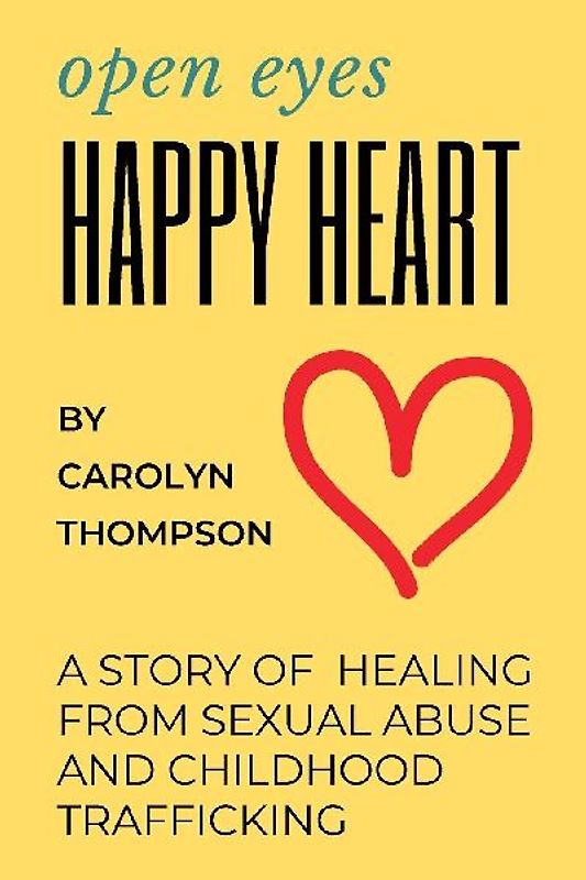 Open Eyes, Happy Heart