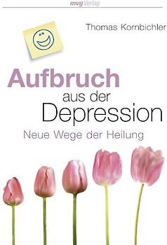 Aufbruch aus der Depression