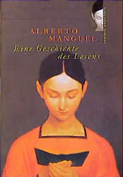 Eine Geschichte des Lesens