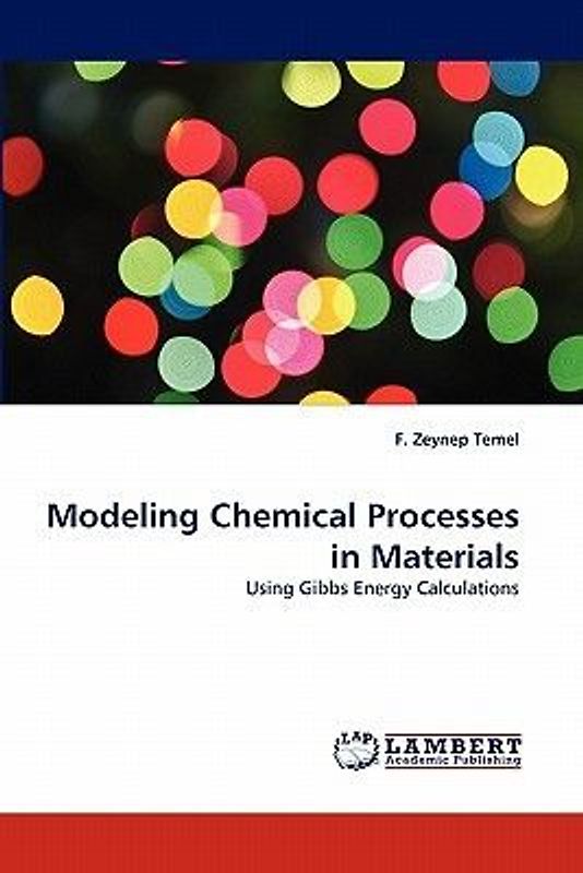 Modeling Chemical Processes in Materials
