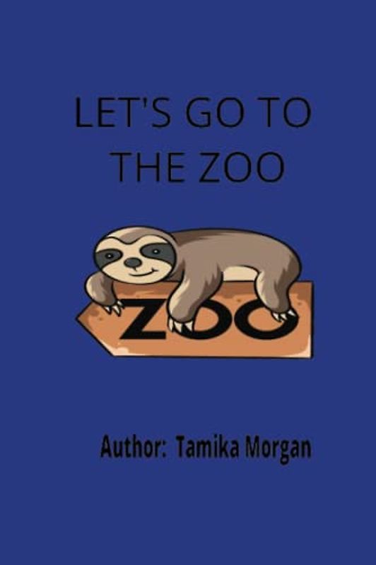 Let's Go To The Zoo IV