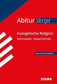 STARK Evangelische Religion - AbiturSkript