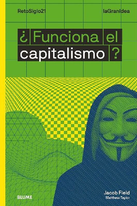 ¿Funciona el capitalismo?