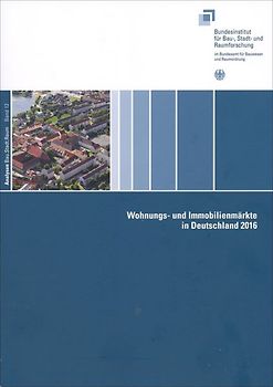 Wohnungs- und Immobilienmärkte in Deutschland 2016
