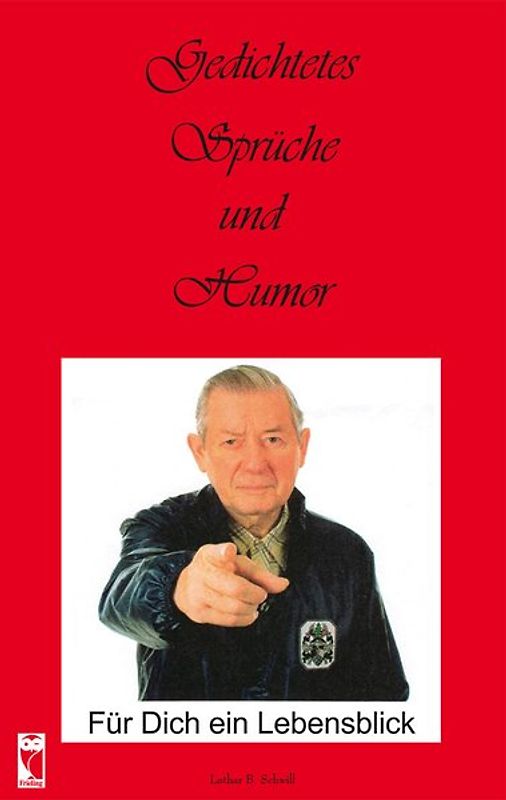 Gedichtetes, Sprüche und Humor