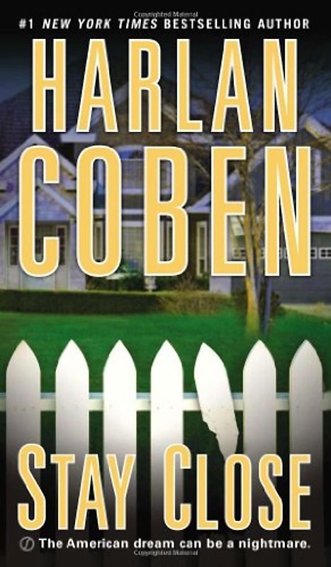 Stay Close - Coben, Harlan
