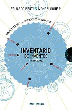 Inventario de inventos, Inventados