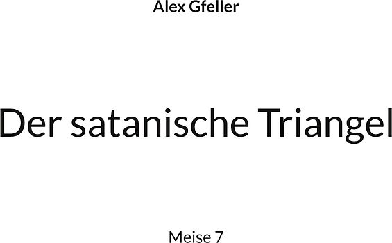 Der satanische Triangel
