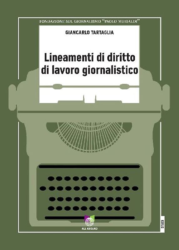 Lineamenti di diritto di lavoro giornalistico