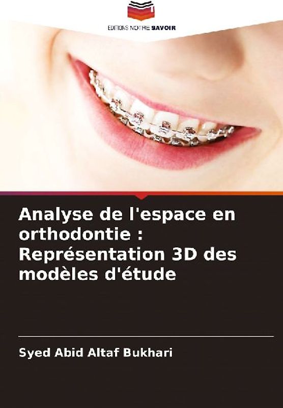 Analyse de l'espace en orthodontie : Représentation 3D des modèles d'étude