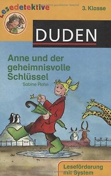 Anne und der geheimnisvolle Schlüssel (3. Klasse)