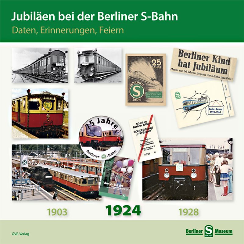 Jubiläen bei der Berliner S-Bahn: Daten, Erinnerungen, Feiern. Broschüre zum Jubiläum 90 Jahre Berliner S-Bahn