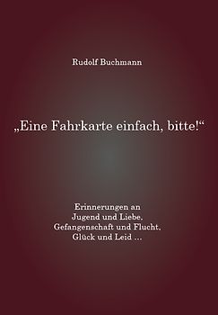 Eine Fahrkarte einfach, bitte!