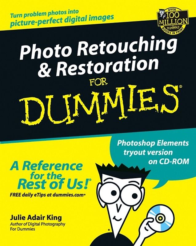 Photo Retouching & Restoration For Dummies