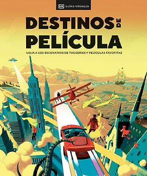 Destinos de Película (the Screen Traveler's Guide)