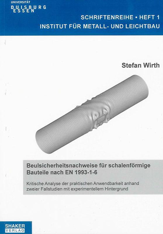 Beulsicherheitsnachweise für schalenförmige Bauteile nach EN 1993-1-6