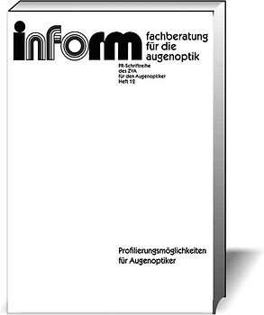 Profilierungsmöglichkeiten für Augenoptiker