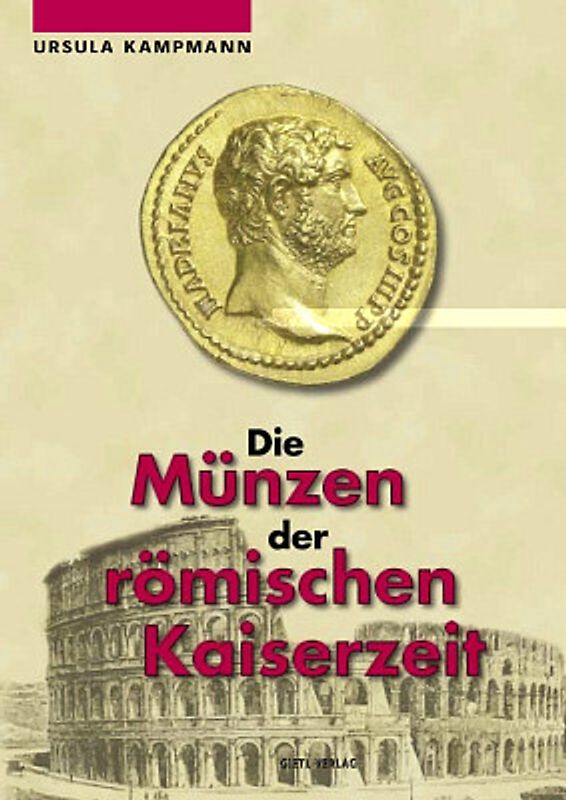 Die Münzen der Römischen Kaiserzeit