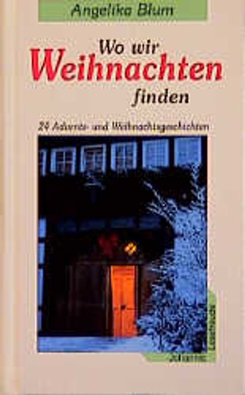 Wo wir Weihnachten finden