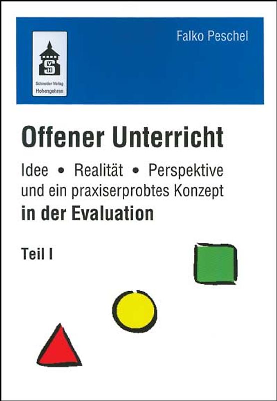 Offener Unterricht in der Evaluation