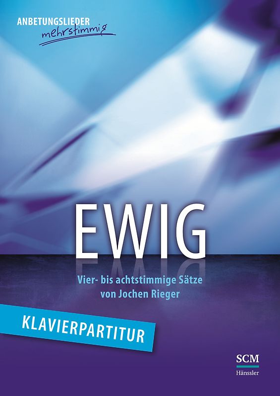Ewig - Klavierpartitur