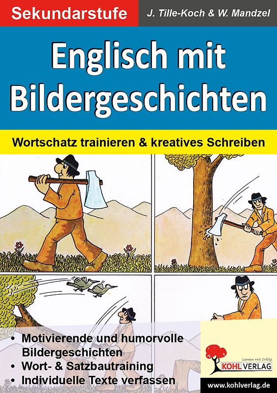 Englisch mit Bildergeschichten / Sekundarstufe
