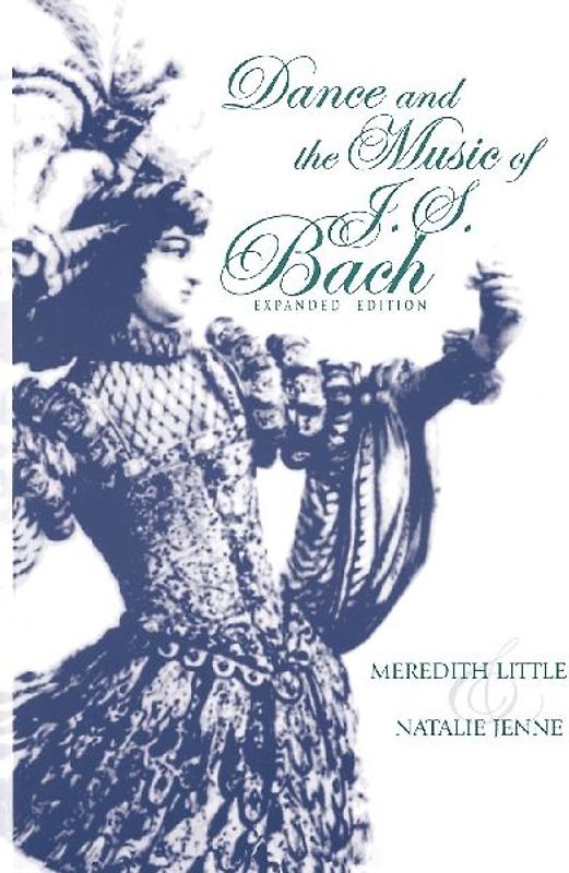 Dance and the Music of J. S. Bach