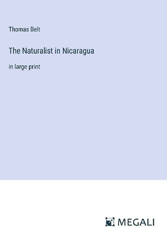 The Naturalist in Nicaragua