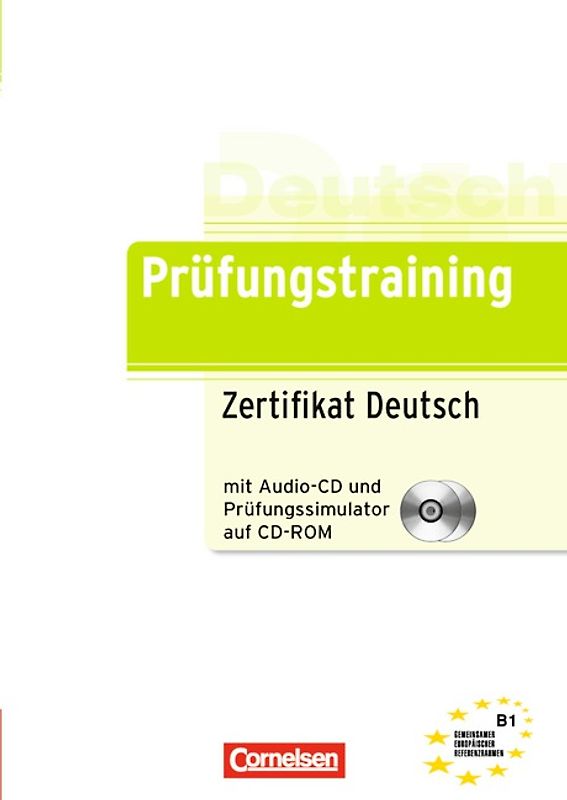 Prüfungstraining DaF / B1 - Zertifikat Deutsch