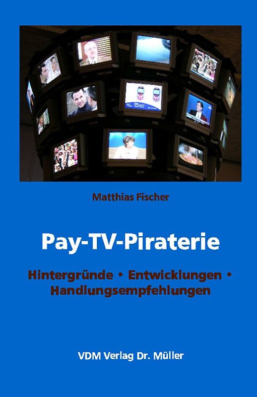 Pay TV Piraterie