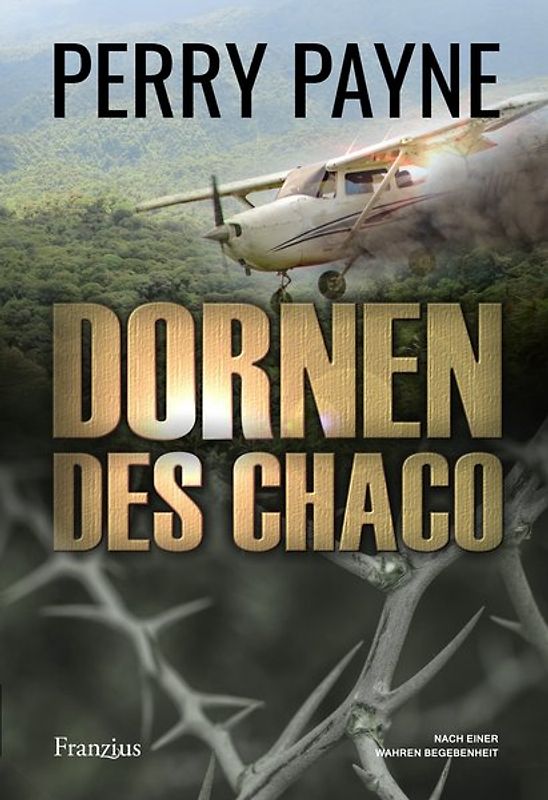 Dornen des Chaco