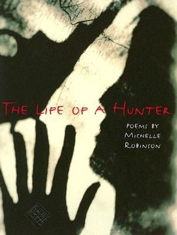 The Life of a Hunter