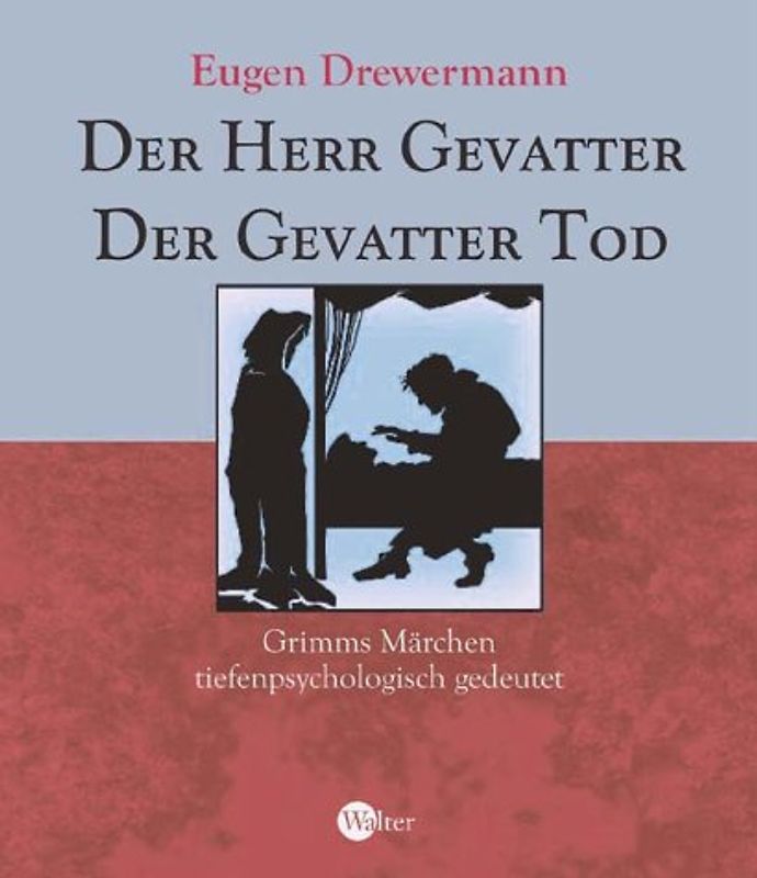Der Herr Gevatter /Der Gevatter Tod /Fundevogel