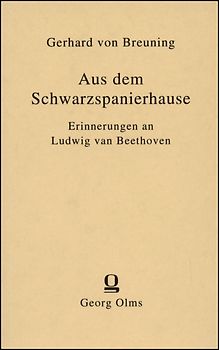 Aus dem Schwarzspanierhause. Erinnerungen an Ludwig van Beethoven aus seiner Jugendzeit