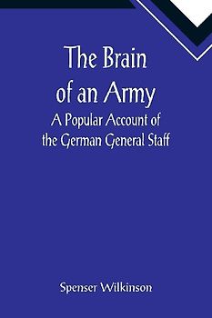 The Brain of an Army