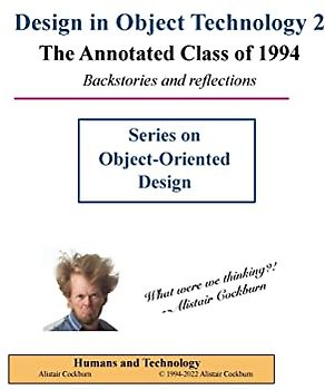 Design in Object Technology 2: The Annotated Class of 1994