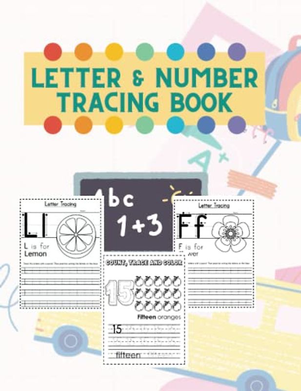 Writing Practice for Beginners: Letters and Numbers Tracing Workbook: Learn to Write the ABCs and 123s with This Engaging Tracing Workbook