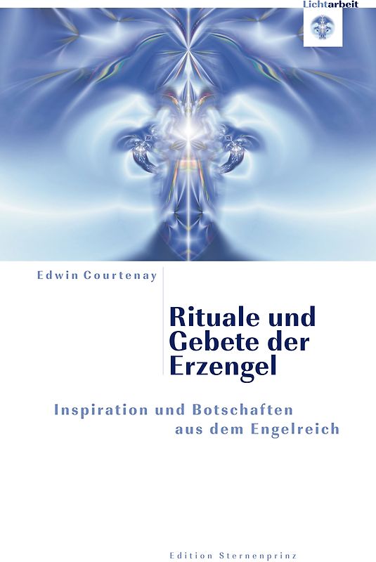 Rituale und Gebete der Erzengel
