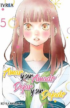 Amar y ser amado, dejar y ser dejado