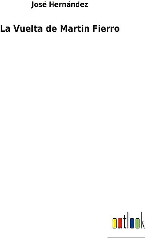 La Vuelta de Martin Fierro