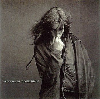 Patti Smith - Gone Again