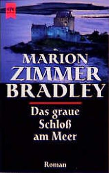 Das graue Schloss am Meer. Roman